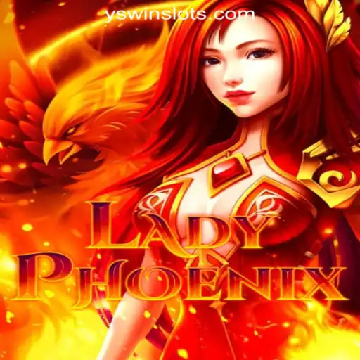 Discover the Enchanting World of LadyPhoenix: YSwin.com Oficial Slots Brasil #1